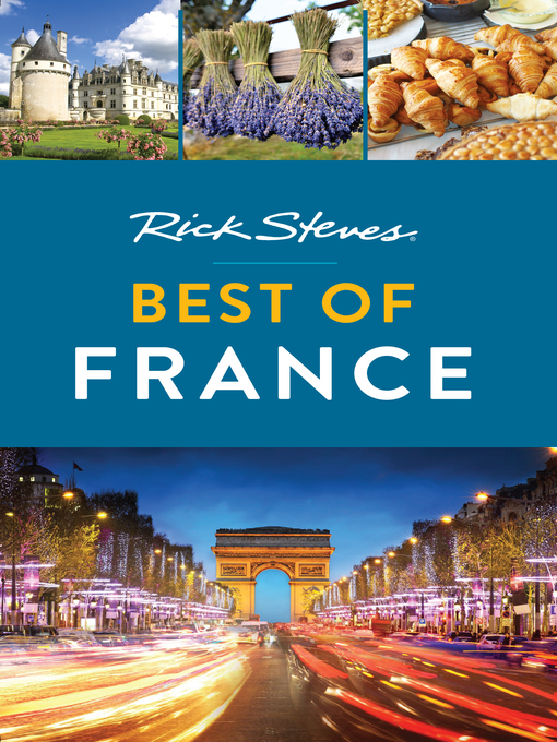 Title details for Rick Steves Best of France by Rick Steves - Wait list